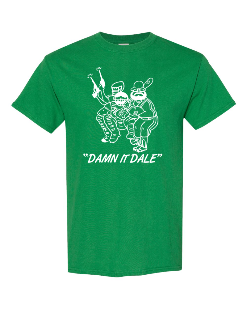Damn It Dale T-Shirt