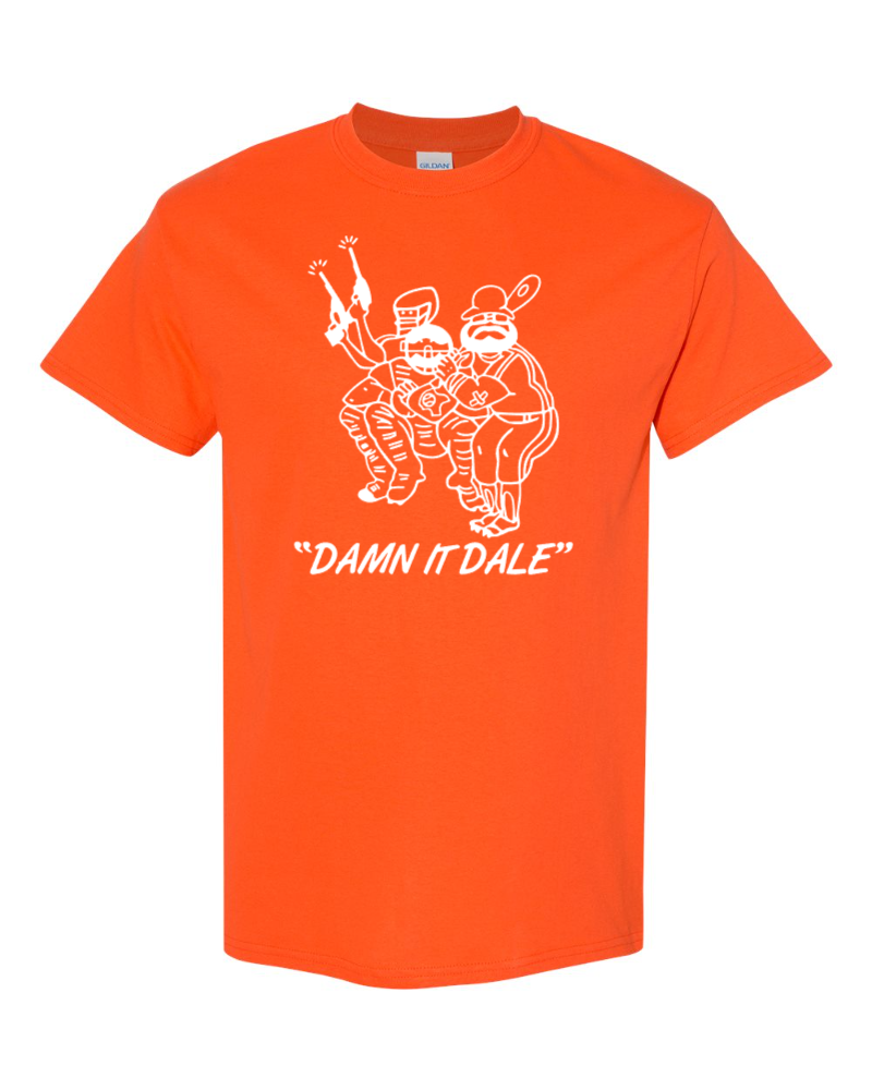 Damn It Dale T-Shirt