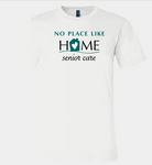 No Place Like Home Short Sleeve (full front)